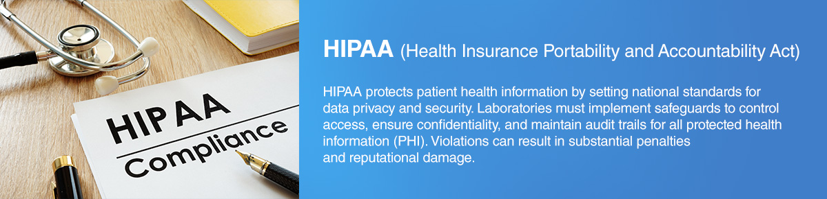 Good laboratory information system software makes it easy to comply with HIPAA standards